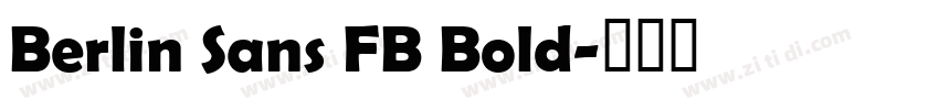 Berlin Sans FB Bold字体转换